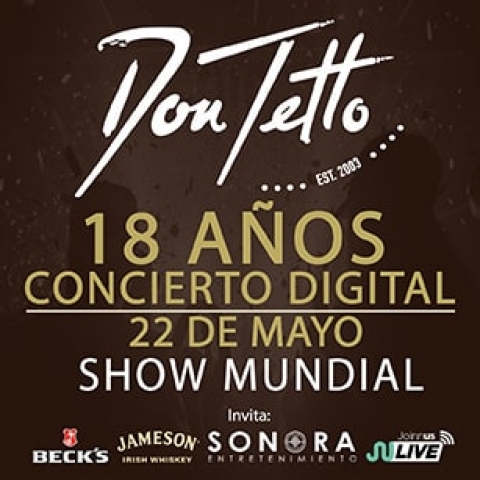 Únete a los 18 años de Don Tetto con su concierto virtual