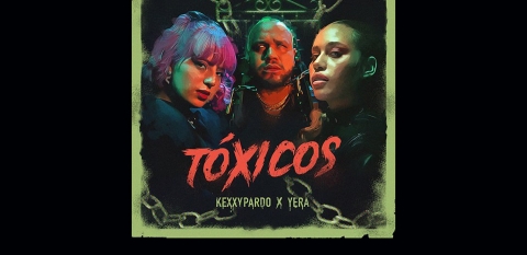 Kexxy Pardo y Yera llegan con “tóxicos”
