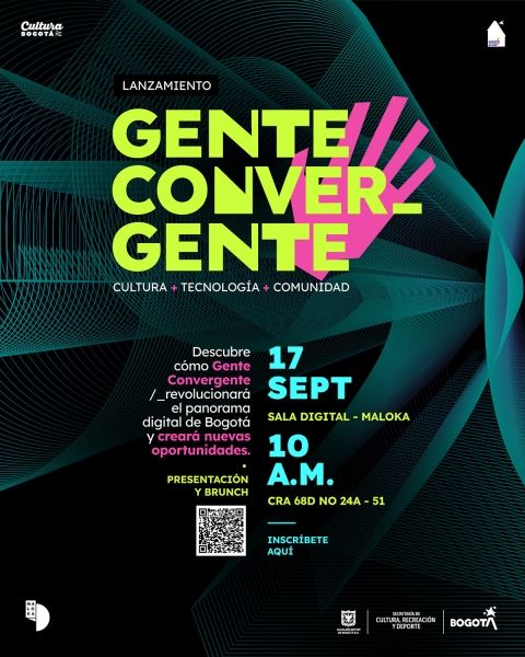 “Gente Convergente” el programa que busca posicionar a Bogotá en creación digital