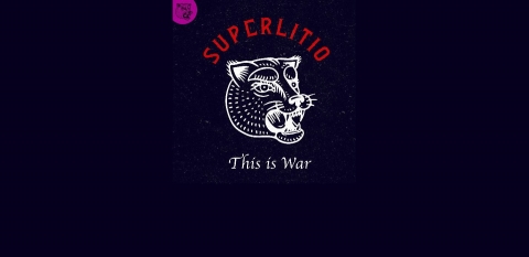 This is War, dice Superlitio