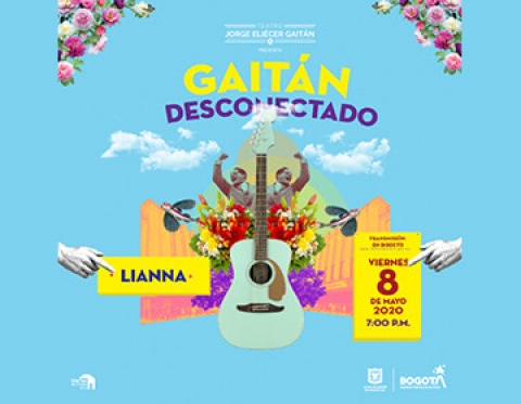Lianna desconecta el Teatro Jorge Eliecer Gaitán