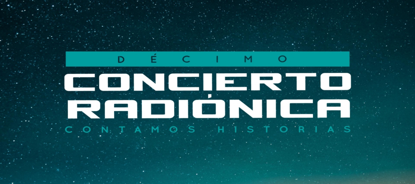 Celebración de la primera década del concierto Radionica