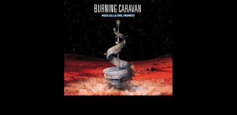 Burning Caravan presenta su álbum &#039;Más allá del mundo&#039;